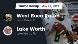 Recap: West Boca Raton  vs. Lake Worth  2021