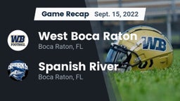 Recap: West Boca Raton  vs. Spanish River  2022