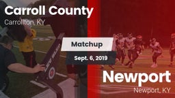 Matchup: Carroll County vs. Newport  2019