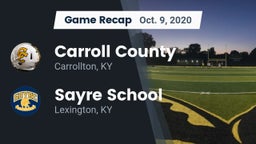 Recap: Carroll County  vs. Sayre School 2020