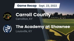 Recap: Carroll County  vs. The Academy at Shawnee 2022