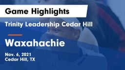 Trinity Leadership Cedar Hill vs Waxahachie  Game Highlights - Nov. 6, 2021