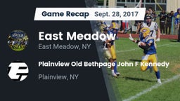 Recap: East Meadow  vs. Plainview Old Bethpage John F Kennedy  2017