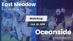 Matchup: East Meadow vs. Oceanside  2018