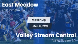 Matchup: East Meadow vs. Valley Stream Central  2019