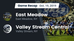 Recap: East Meadow  vs. Valley Stream Central  2019
