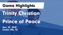 Trinity Christian  vs Prince of Peace  Game Highlights - Jan. 23, 2018