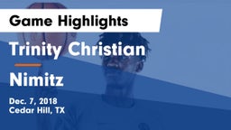 Trinity Christian  vs Nimitz  Game Highlights - Dec. 7, 2018
