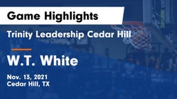 Trinity Leadership Cedar Hill vs W.T. White Game Highlights - Nov. 13, 2021