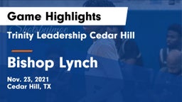 Trinity Leadership Cedar Hill vs Bishop Lynch Game Highlights - Nov. 23, 2021