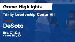 Trinity Leadership Cedar Hill vs DeSoto  Game Highlights - Nov. 27, 2021
