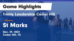 Trinity Leadership Cedar Hill vs St Marks Game Highlights - Dec. 29, 2022