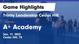 Trinity Leadership Cedar Hill vs A Academy Game Highlights - Jan. 17, 2023