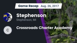 Recap: Stephenson  vs. Crossroads Charter Academy 2017