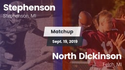 Matchup: Stephenson vs. North Dickinson  2019