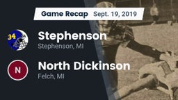 Recap: Stephenson  vs. North Dickinson  2019