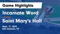 Incarnate Word  vs Saint Mary's Hall  Game Highlights - Sept. 17, 2019