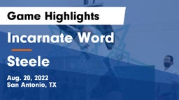 Incarnate Word  vs Steele  Game Highlights - Aug. 20, 2022