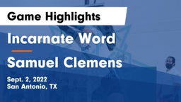 Incarnate Word  vs Samuel Clemens  Game Highlights - Sept. 2, 2022