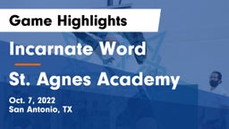 Incarnate Word  vs St. Agnes Academy  Game Highlights - Oct. 7, 2022