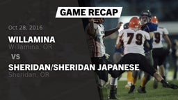 Recap: Willamina  vs. Sheridan/Sheridan Japanese  2016
