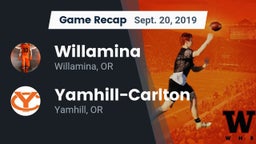 Recap: Willamina  vs. Yamhill-Carlton  2019