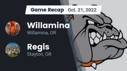 Recap: Willamina  vs. Regis  2022