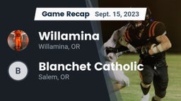 Recap: Willamina  vs. Blanchet Catholic  2023
