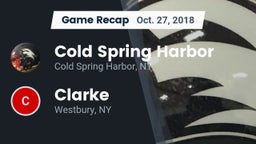 Recap: Cold Spring Harbor  vs. Clarke  2018