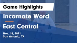 Incarnate Word  vs East Central  Game Highlights - Nov. 18, 2021