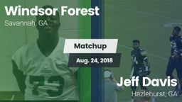 Matchup: Windsor Forest vs. Jeff Davis  2018
