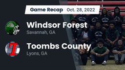 Recap: Windsor Forest  vs. Toombs County  2022