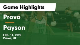 Provo  vs Payson  Game Highlights - Feb. 14, 2020