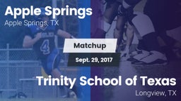 Matchup: Apple Springs vs. Trinity School of Texas  2017