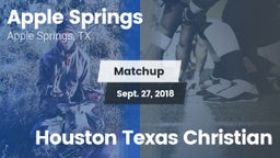 Matchup: Apple Springs vs. Houston Texas Christian 2018