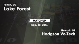 Matchup: Lake Forest vs. Hodgson Vo-Tech  2016