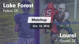 Matchup: Lake Forest vs. Laurel  2016