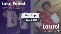 Matchup: Lake Forest vs. Laurel  2018