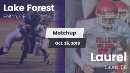 Matchup: Lake Forest vs. Laurel  2019