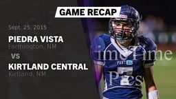 Recap: Piedra Vista  vs. Kirtland Central  2015