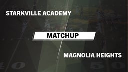 Matchup: Starkville Academy vs. Magnolia Heights  2016