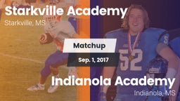 Matchup: Starkville Academy vs. Indianola Academy  2017