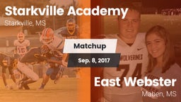 Matchup: Starkville Academy vs. East Webster  2017