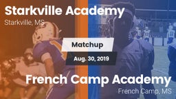 Matchup: Starkville Academy vs. French Camp Academy  2019