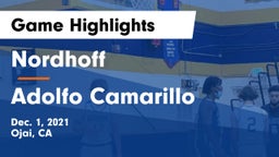 Nordhoff  vs Adolfo Camarillo  Game Highlights - Dec. 1, 2021