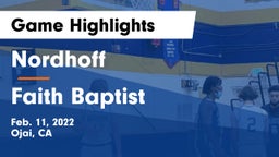 Nordhoff  vs Faith Baptist  Game Highlights - Feb. 11, 2022