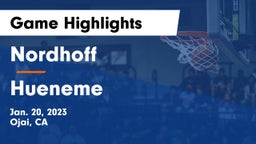 Nordhoff  vs Hueneme  Game Highlights - Jan. 20, 2023