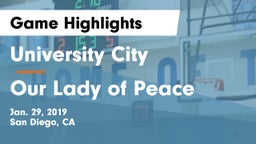 University City  vs Our Lady of Peace  Game Highlights - Jan. 29, 2019