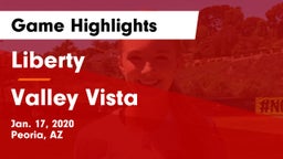 Liberty  vs Valley Vista Game Highlights - Jan. 17, 2020