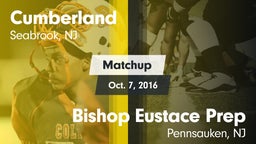 Matchup: Cumberland vs. Bishop Eustace Prep  2016